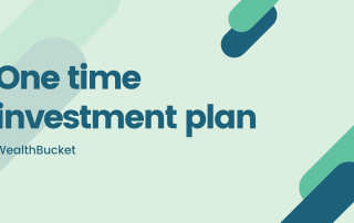 One time investment plan