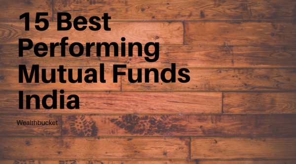 Best Performing Mutual Funds India