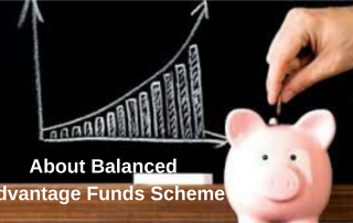 Balanced Advantage Funds