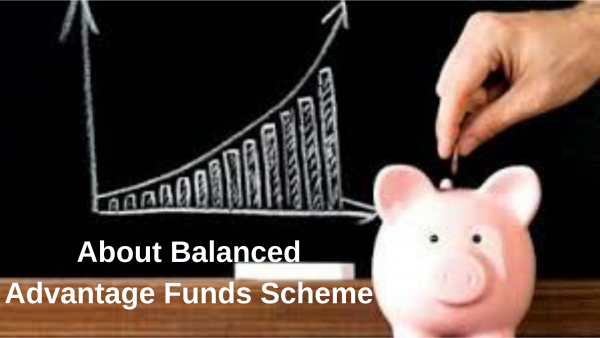 Balanced Advantage Funds