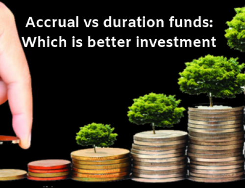 Accrual vs duration funds: Which is better investment